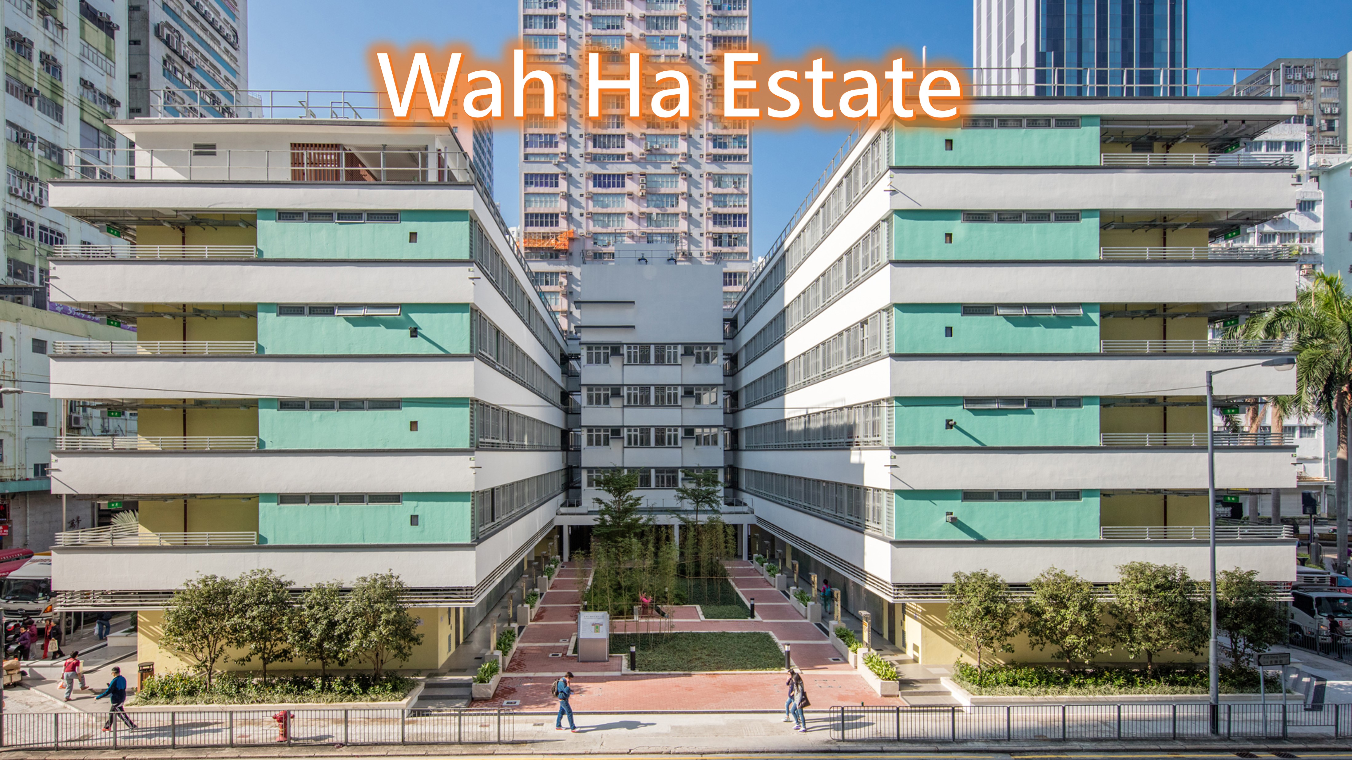 Wa Ha Estate